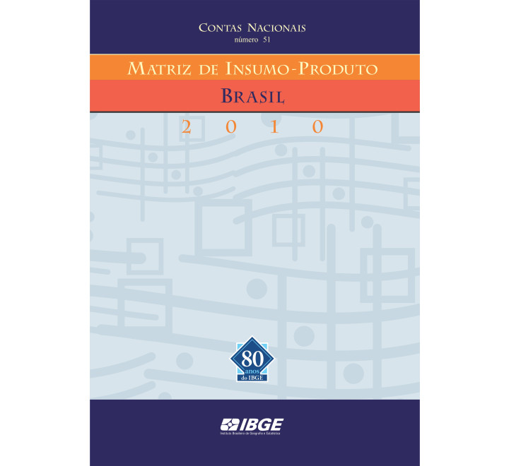 Matriz de Insumo-Produto Brasil 2010