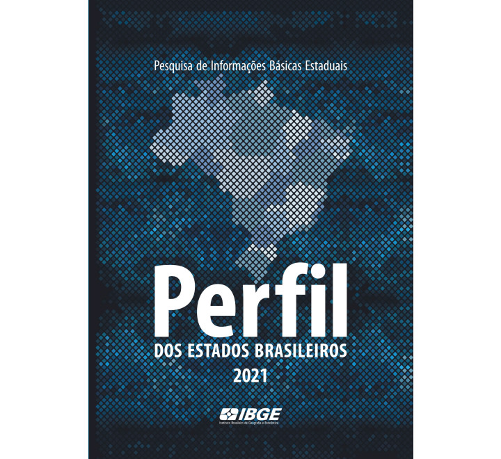 Perfil dos Estados Brasileiros 2021