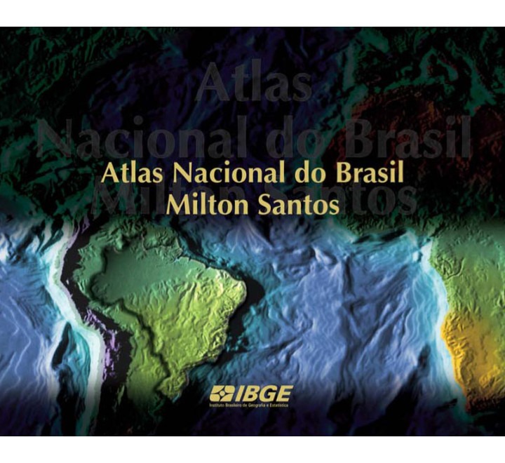 Atlas Nacional do Brasil Milton Santos