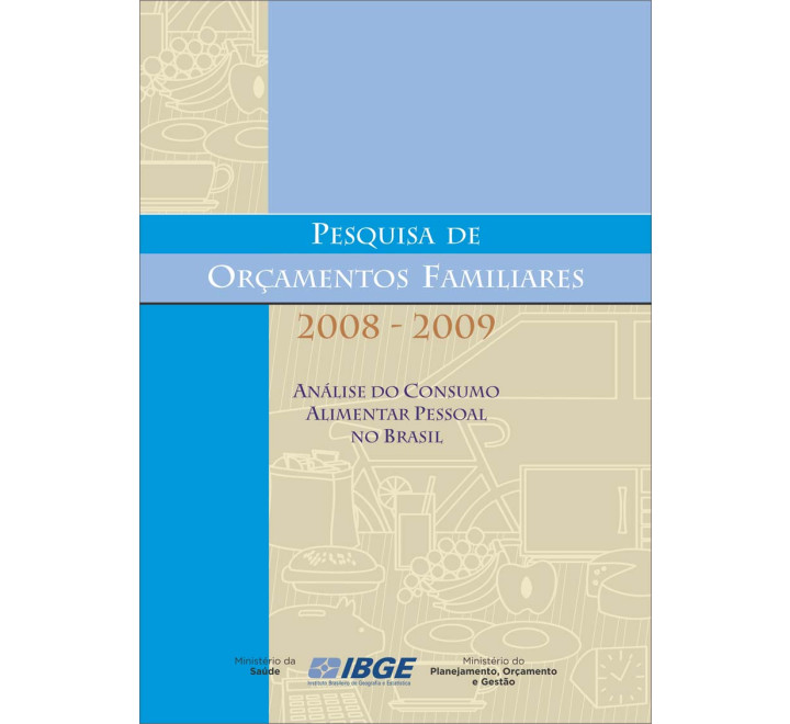 POF 2008-2009 - Análise do Consumo Alimentar