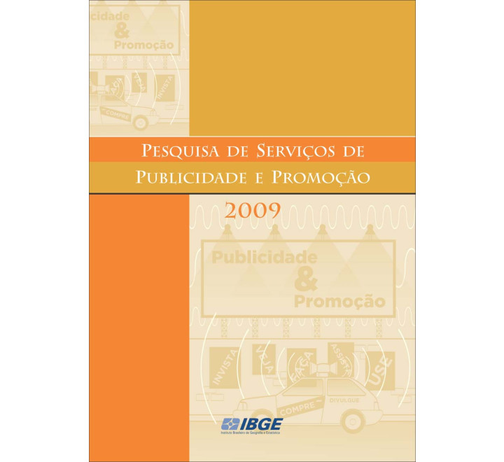 Pesquisa de Serviços de Publicidade e Promoção 2009