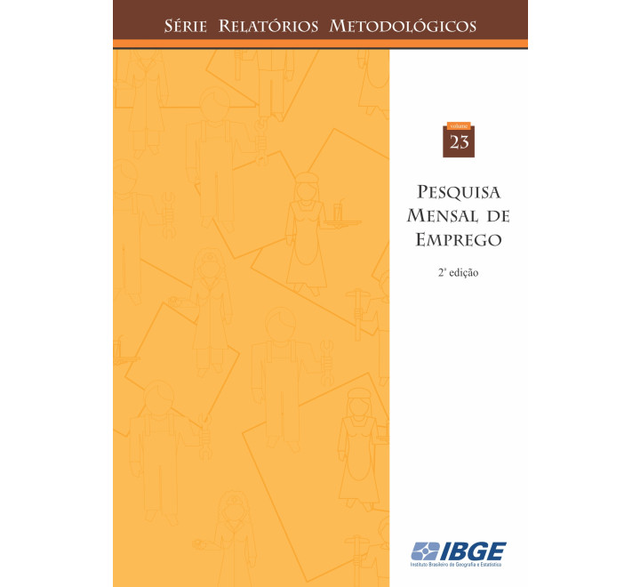 PME - Série relatórios metodológicos