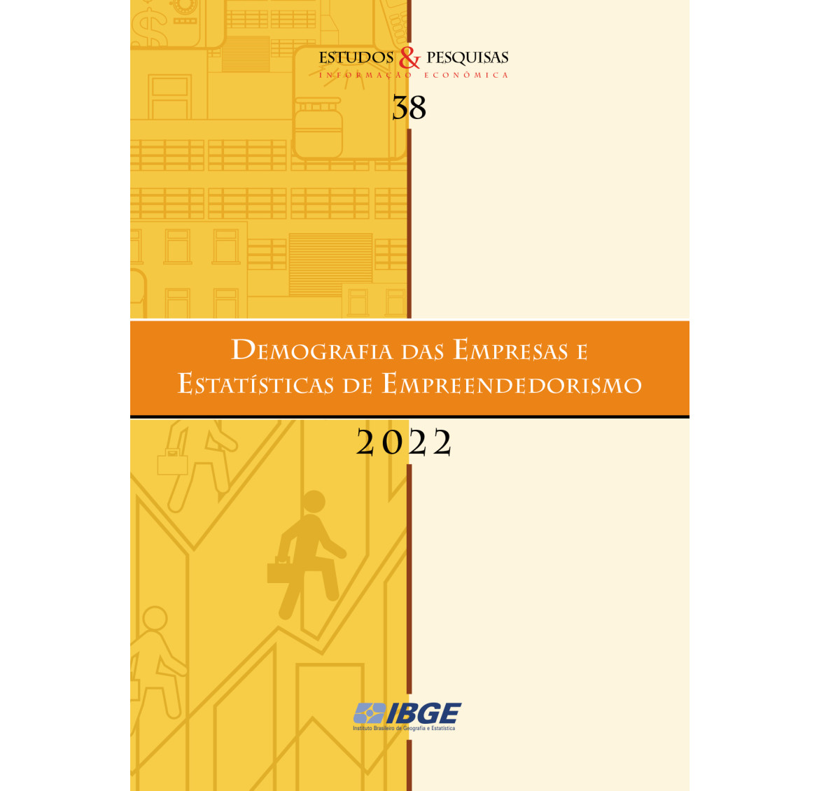 Demografia das Empresas e Estatísticas de Empreendedorismo 2022
