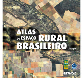 Atlas do espaço rural brasileiro 2ª edição