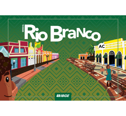 Coleção Minha Capital - Minha Rio Branco n° 27 