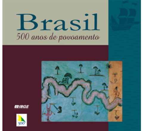 Brasil: 500 anos de povoamento