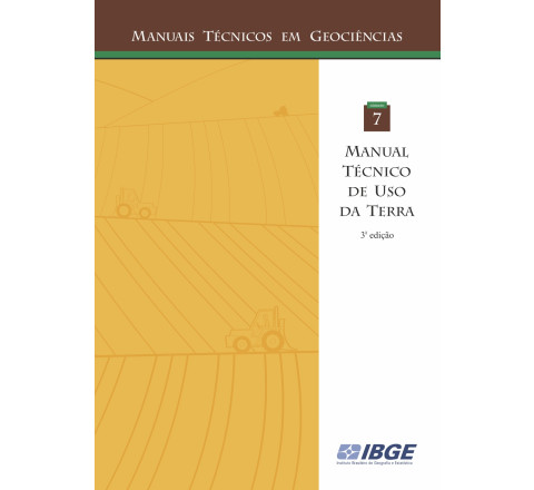 Manual técnico de uso da terra - 3ª edição