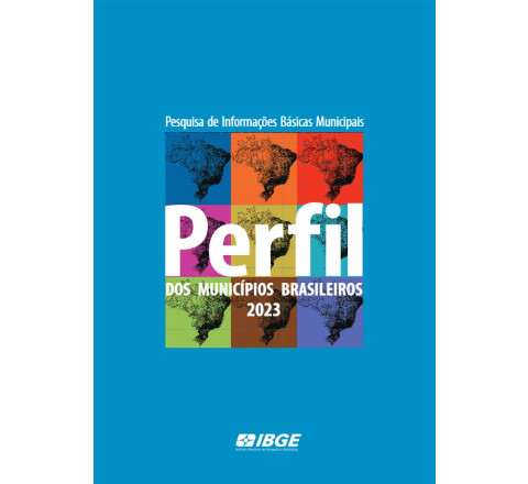 Pesquisa de Informações Básicas Municipais - Perfil dos Municípios Brasileiros 2023