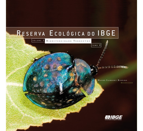 Reserva Ecológica do IBGE: Biodiversidade Terrestre - Tomo 1 e  2