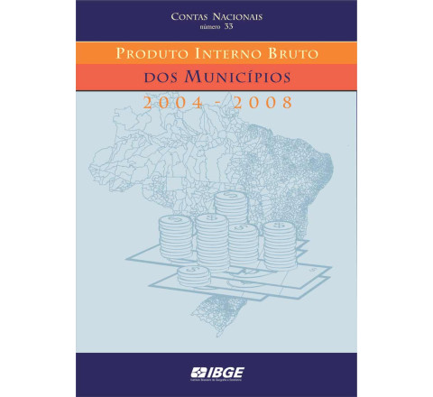 Produto interno bruto dos municípios 2004-2008