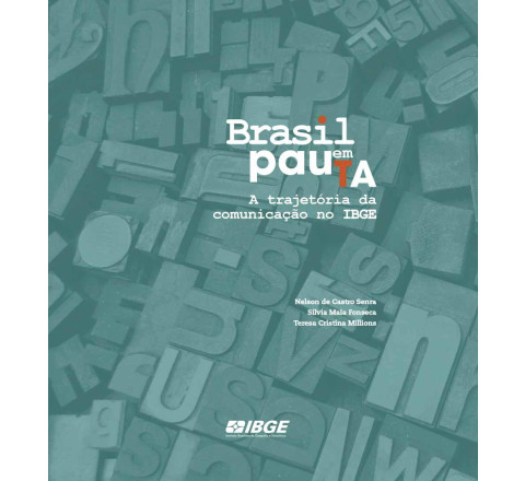 Brasil em Pauta - A trajetória da comunicação no IBGE