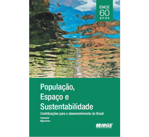 ENCE 60 anos - População, espaço e sustentabilidade