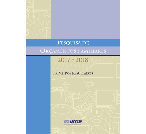 POF 2017-2018: Primeiros resultados