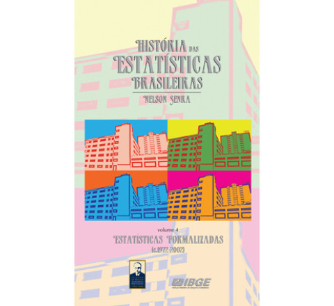 História das estatísticas brasileiras - Estatísticas formalizadas