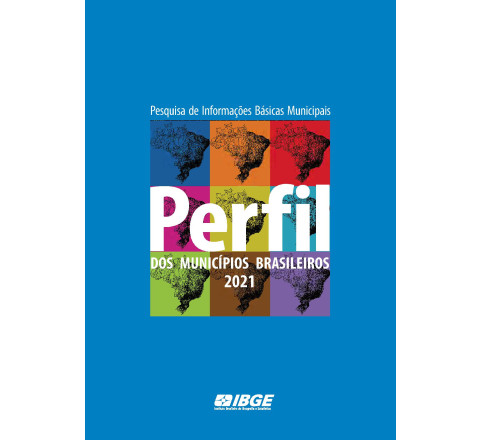 Perfil dos Municípios Brasileiros 2021